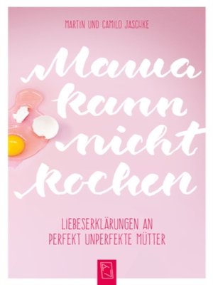 cover image of Mama kann nicht kochen
